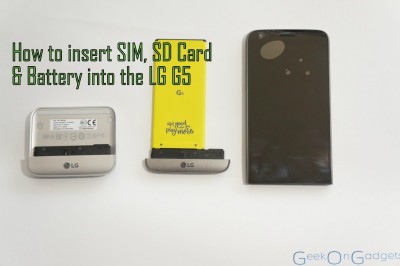 LG G5'e SIM, SD Kart ve Pil nasıl takılır