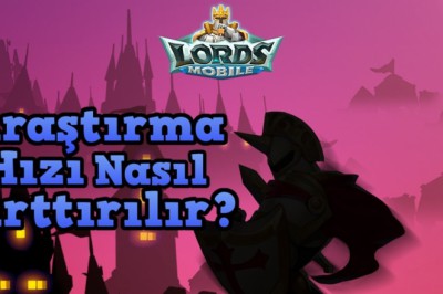 Lords Mobile Araştırma Hızı Arttırma!